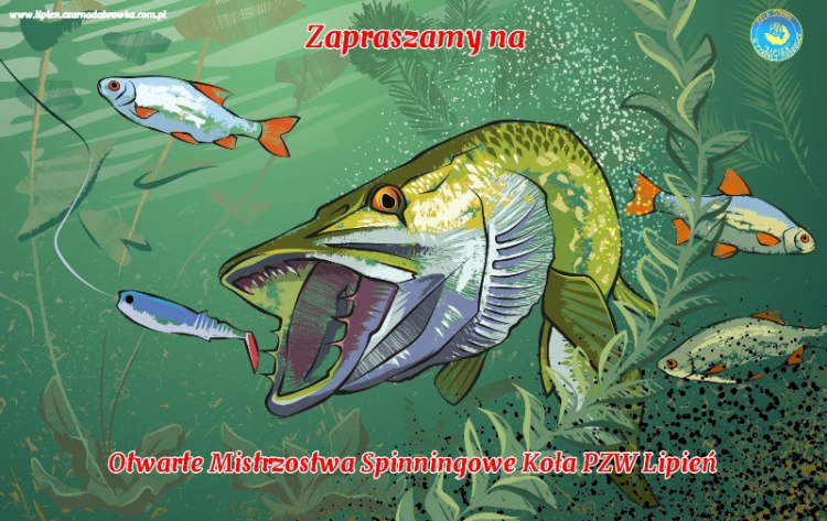 Zapraszamy na Otwarte Mistrzostwa Spinningowe Koła PZW Lipień