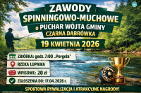 Otwarte Zawody Spinningowo-Muchowe o Puchar Wójta Gminy Czarna Dąbrówka